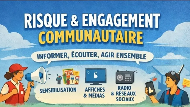 Communication sur les Risques et Engagement Communautaire